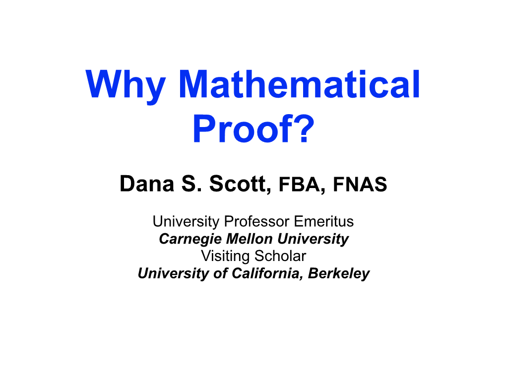 Why Mathematical Proof?