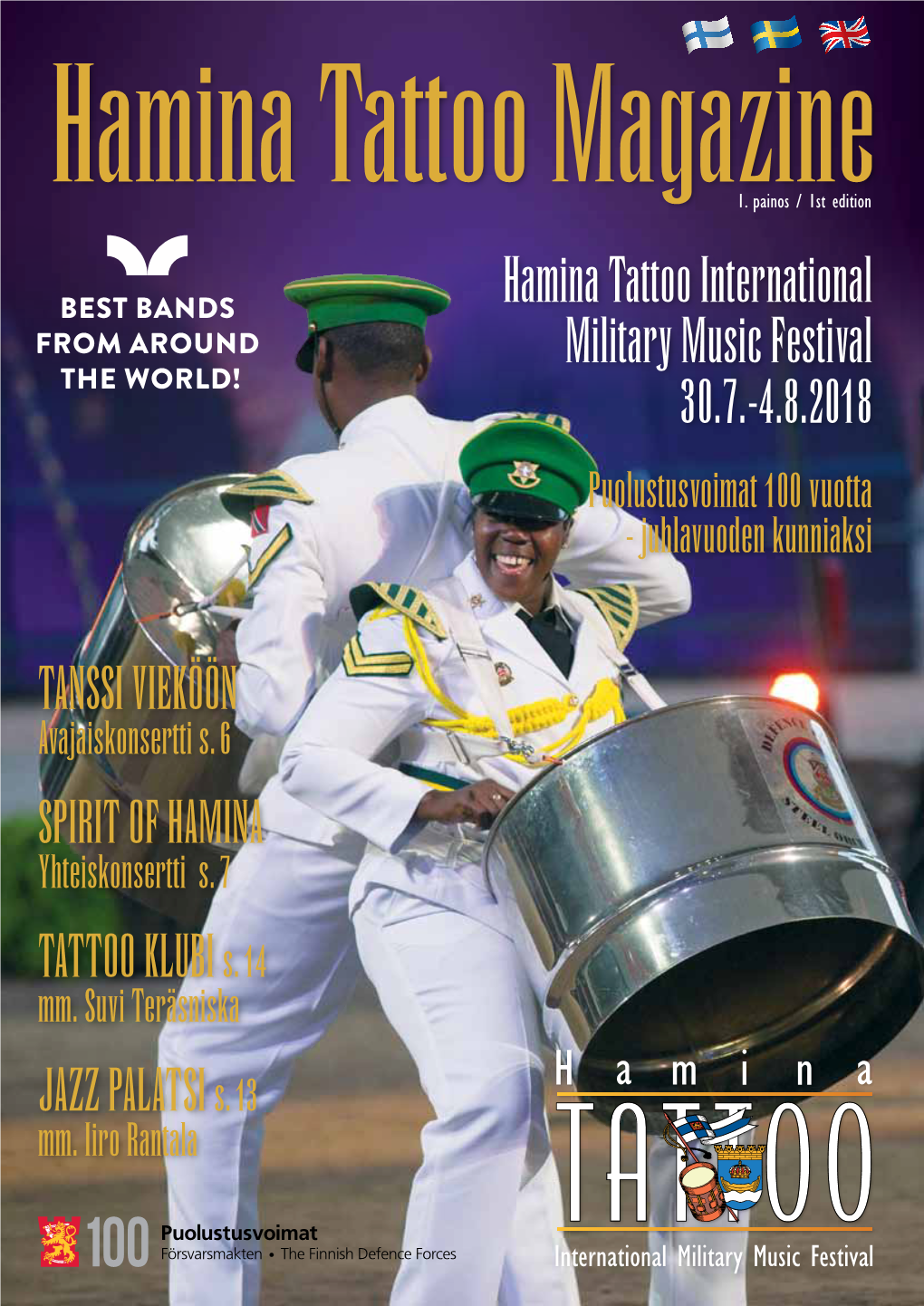 Hamina Tattoo International Military Music Festival 30.7.-4.8.2018