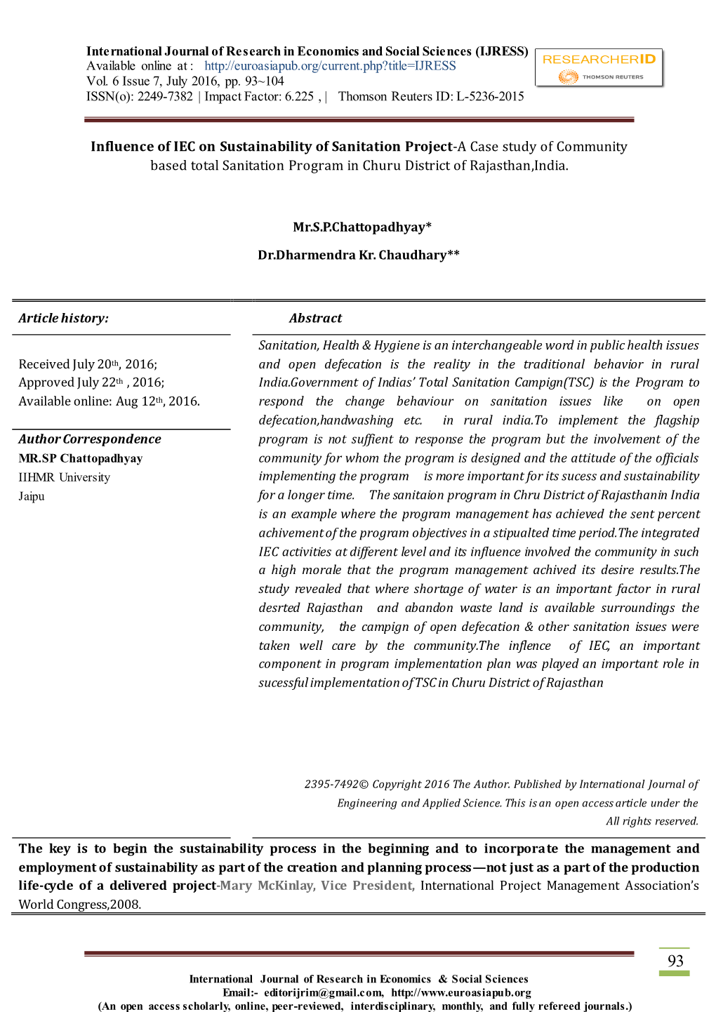 Influence of IEC on Sustainability of Sanitation Project-A Case Study of Community Based Total Sanitation Program in Churu District of Rajasthan,India