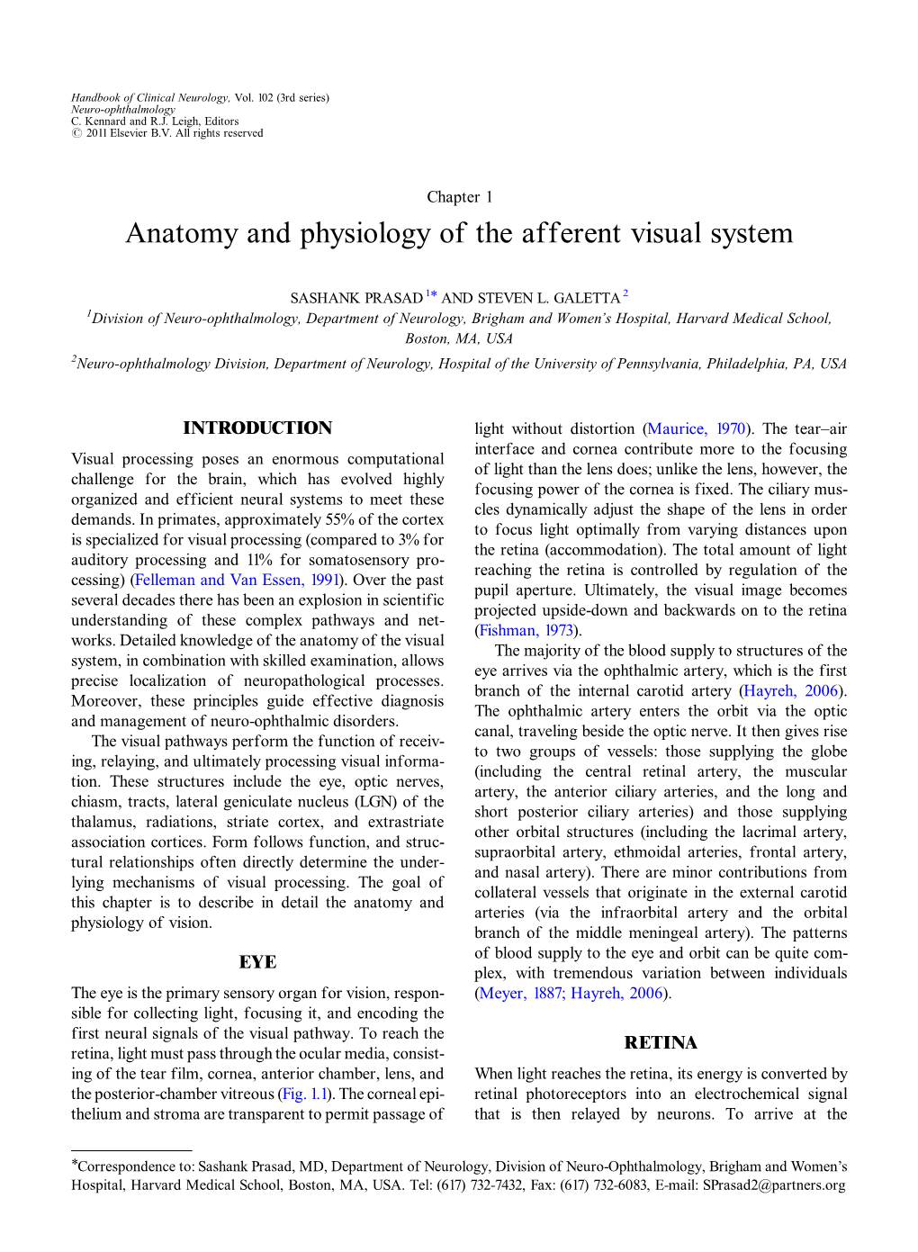 Anatomy and Physiology of the Afferent Visual System