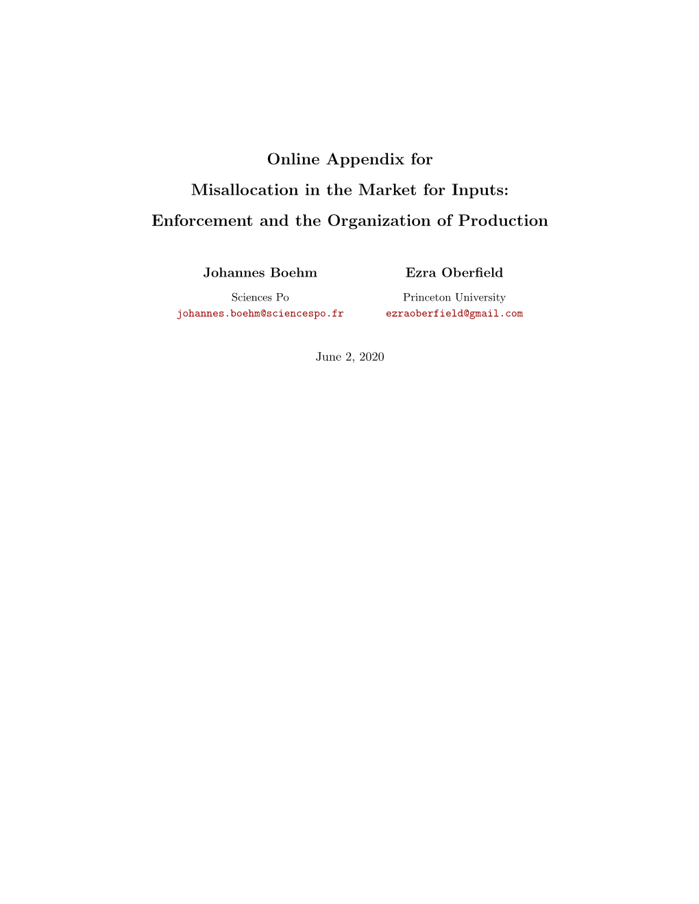 Online Appendix for Misallocation in the Market for Inputs: Enforcement and the Organization of Production