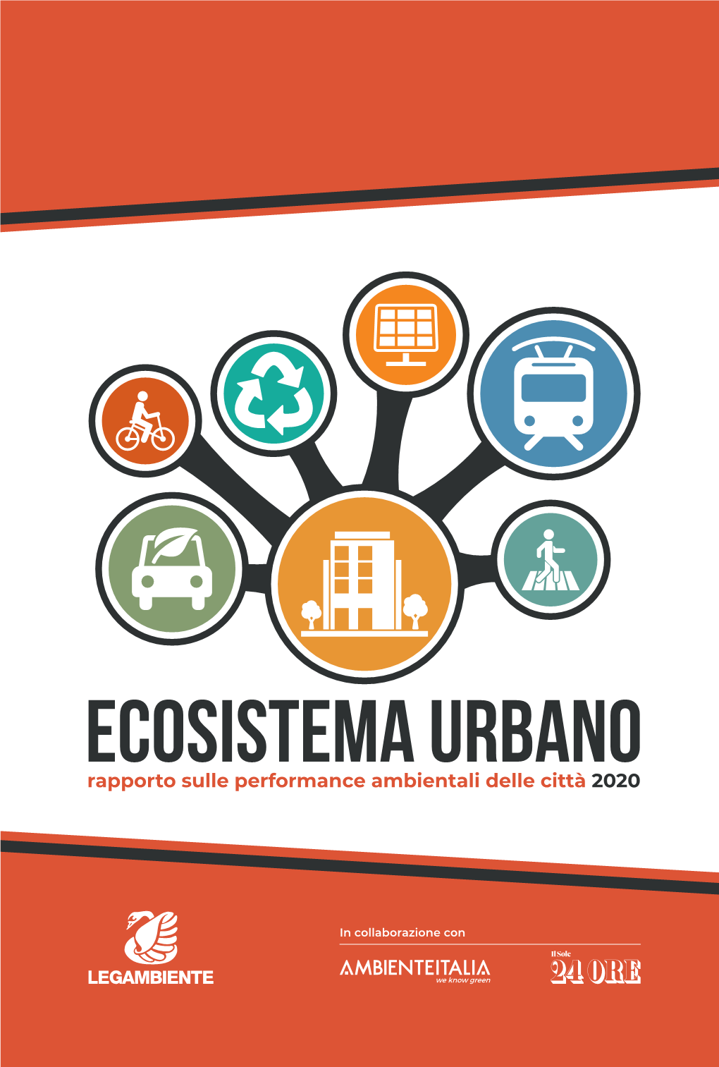 Ecosistema Urbano 2020 Rapporto Sulle Performance Ambientali Delle Città