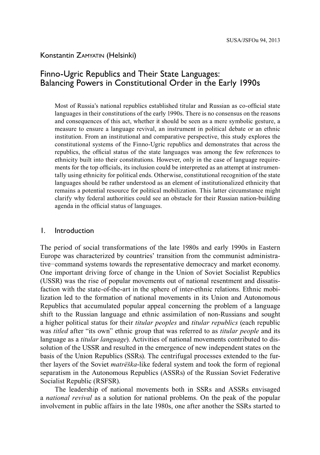 Finno-Ugric Republics and Their State Languages: Balancing Powers in Constitutional Order in the Early 1990S