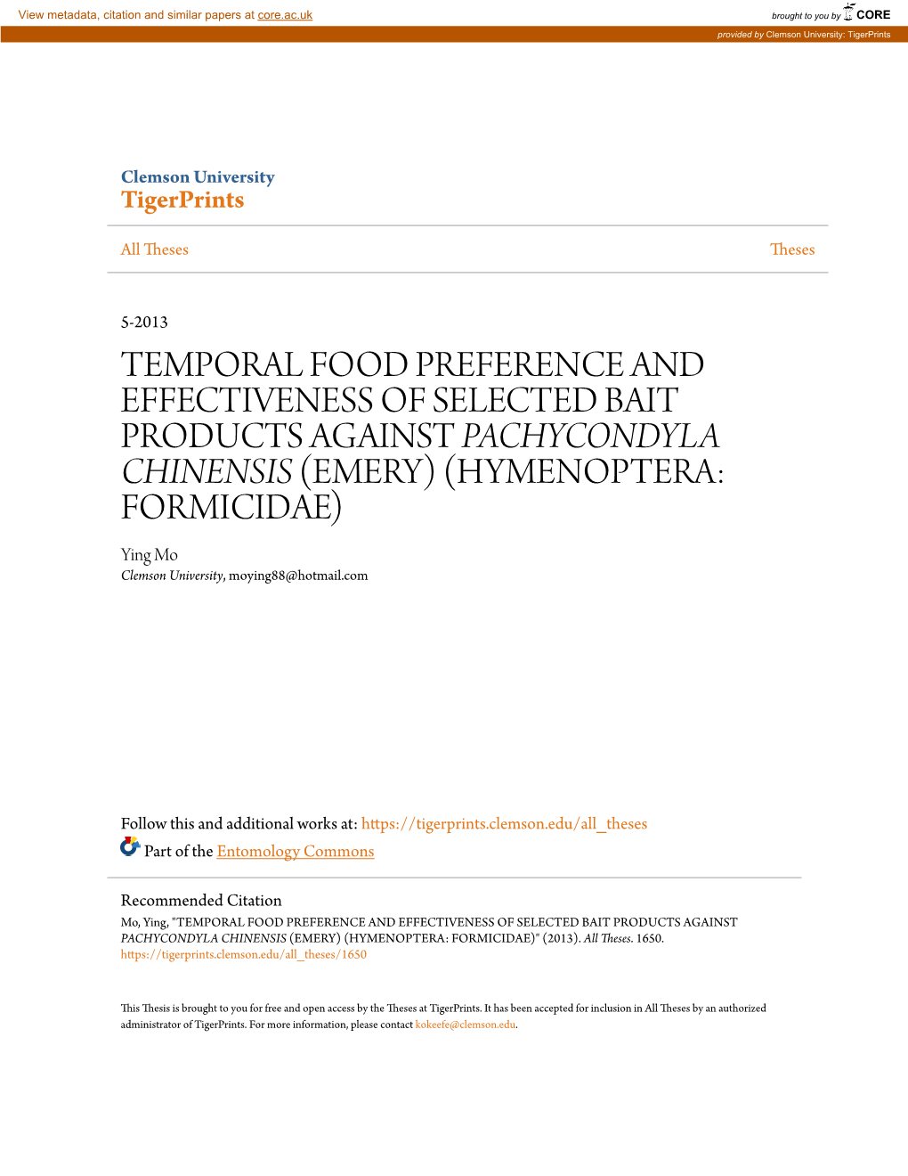 Temporal Food Preference and Effectiveness of Selected Bait Products Against Pachycondyla Chinensis (Emery) (Hymenoptera: Formicidae)" (2013)