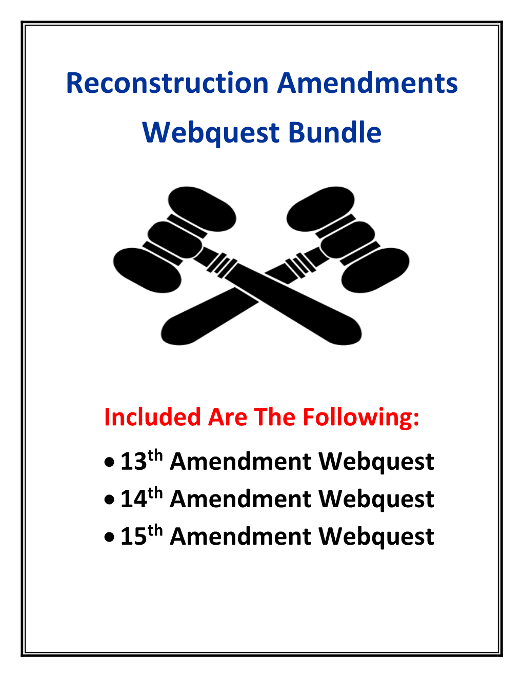 Reconstruction Amendments Webquest Bundle