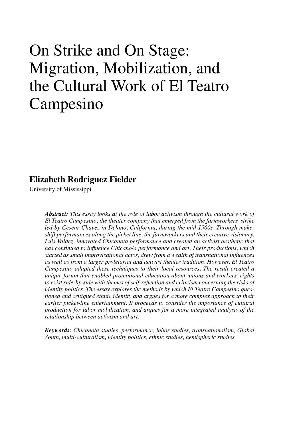 Migration, Mobilization, and the Cultural Work of El Teatro Campesino