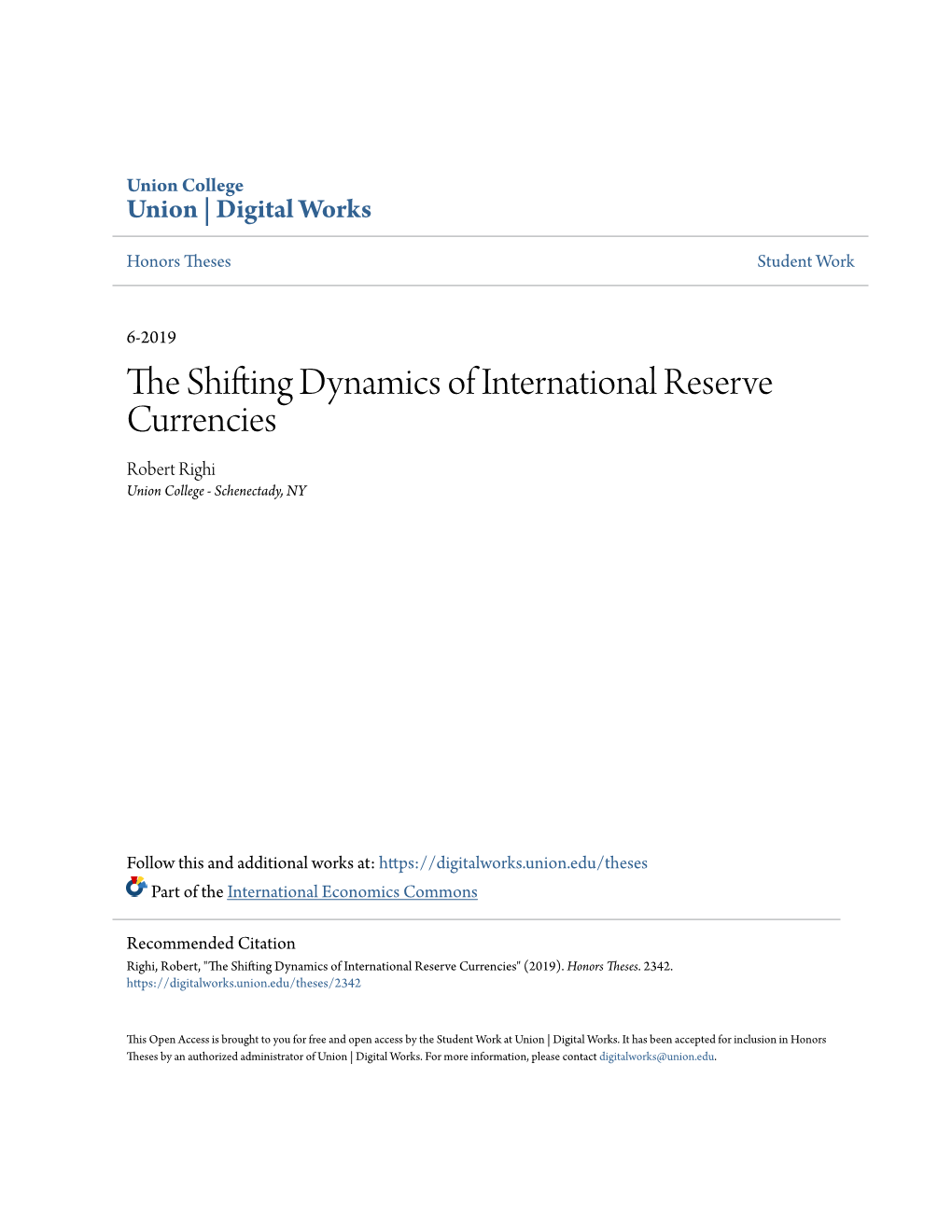 The Shifting Dynamics of International Reserve Currencies