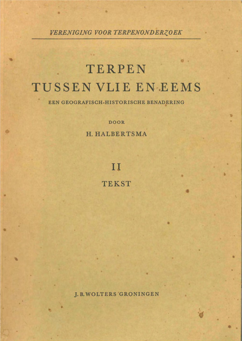 Terpen Tussen Vlie En .Eems