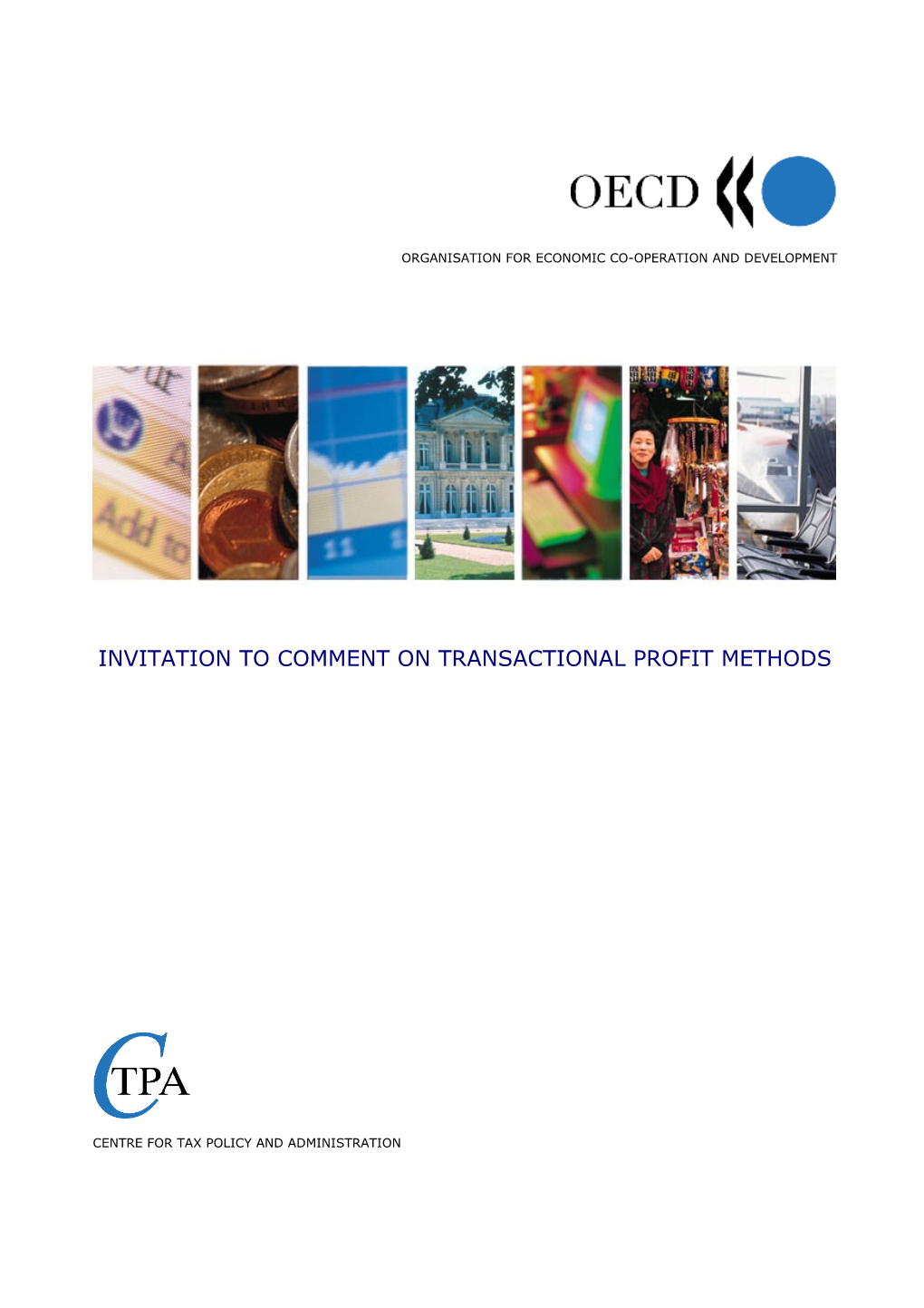 Invitation to Comment on Transactional Profit Methods