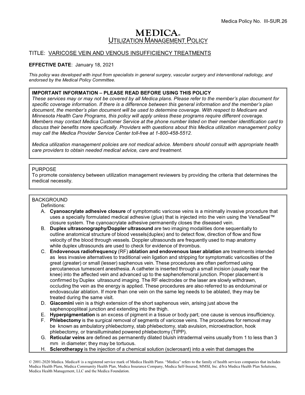 Varicose Vein and Venous Insufficiency Treatments