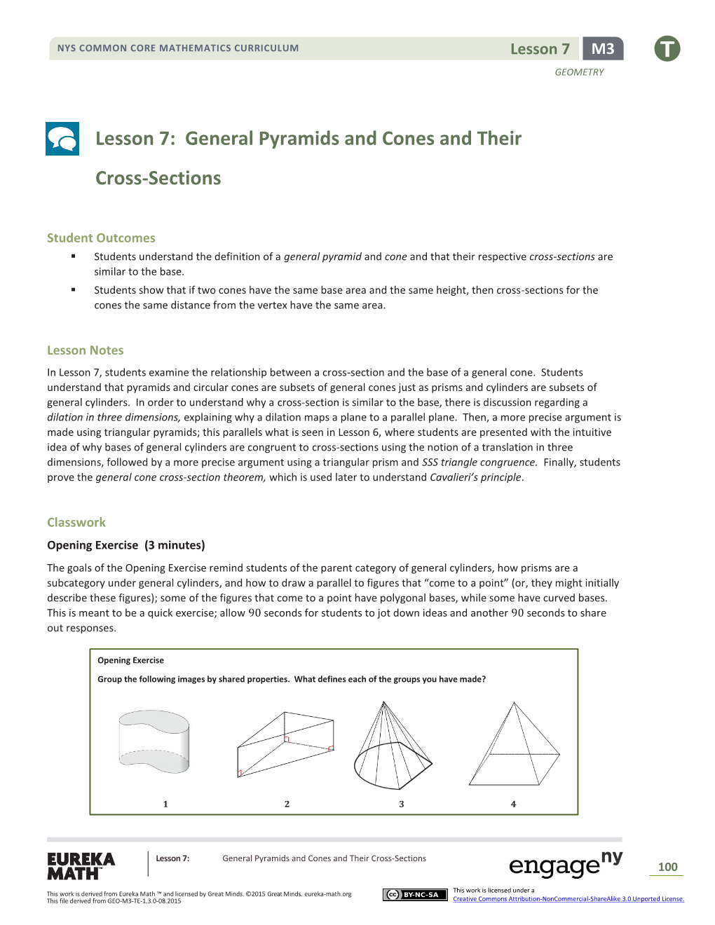 Lesson 7: General Pyramids and Cones and Their Cross-Sections