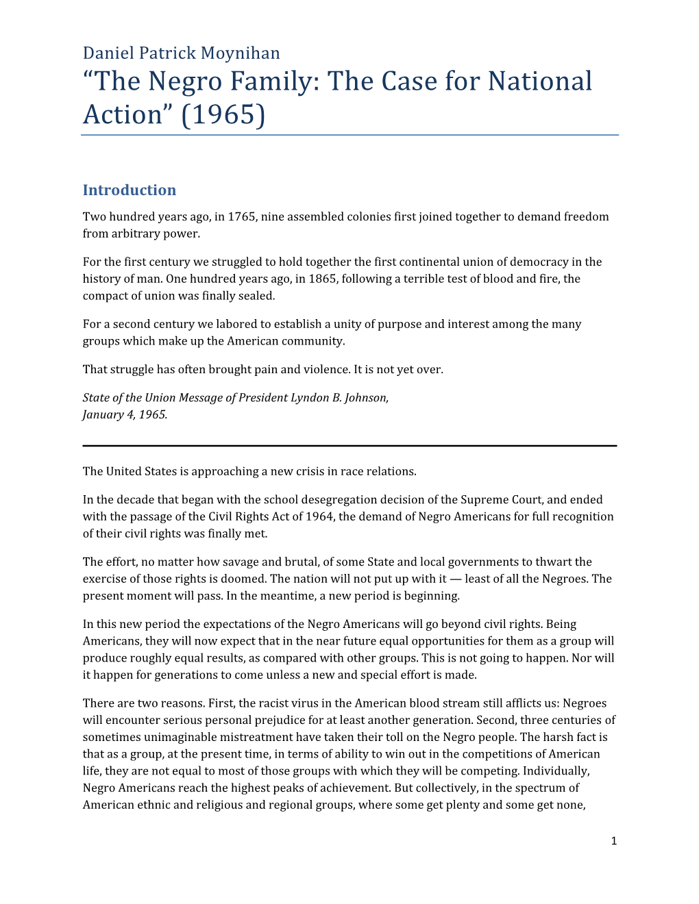 The Negro Family: the Case for National Action” (1965)