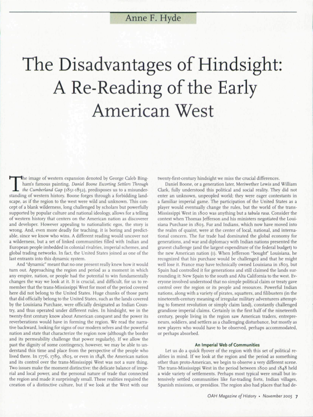 The Disadvantages of Hindsight a Re-Reading Ofthe Early American West