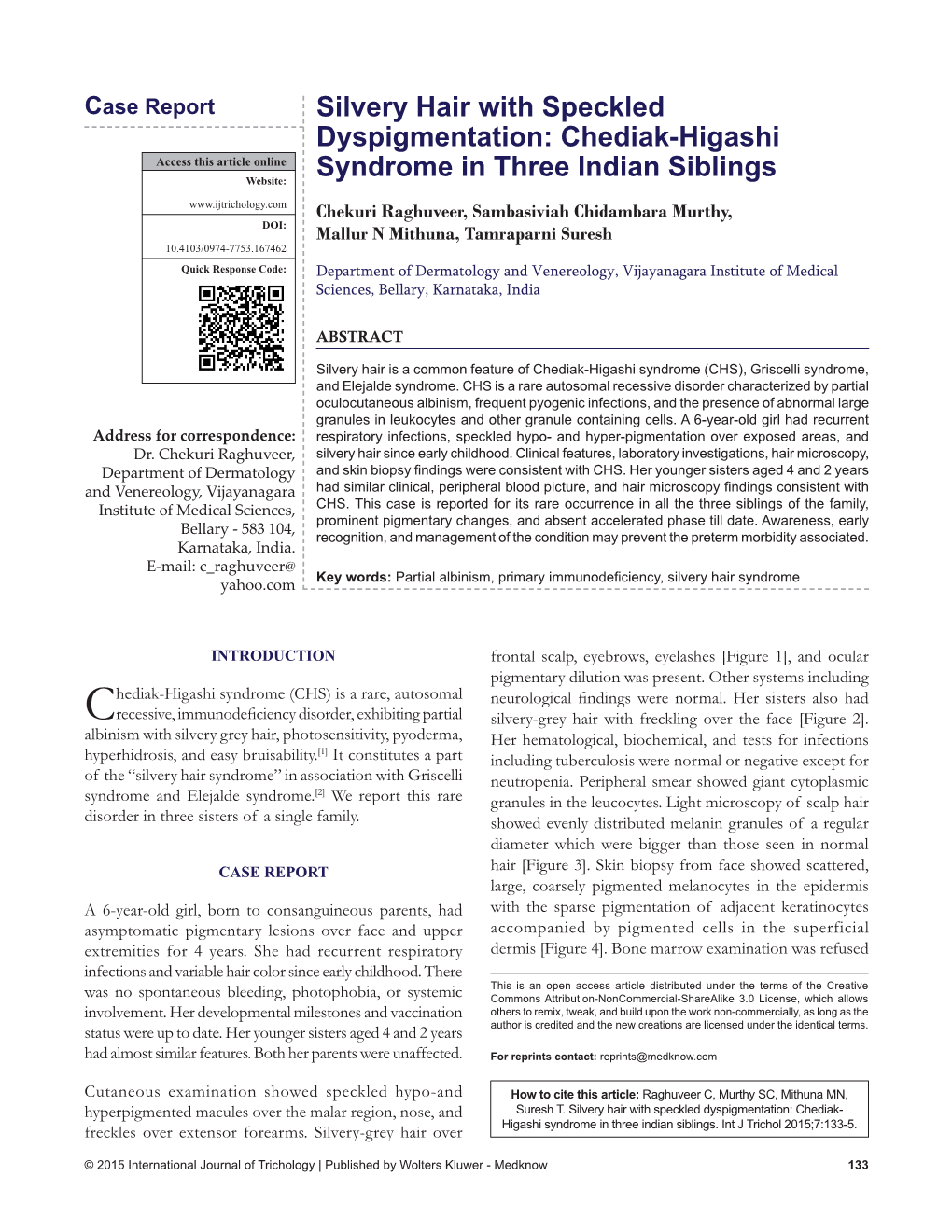 Chediak‑Higashi Syndrome in Three Indian Siblings