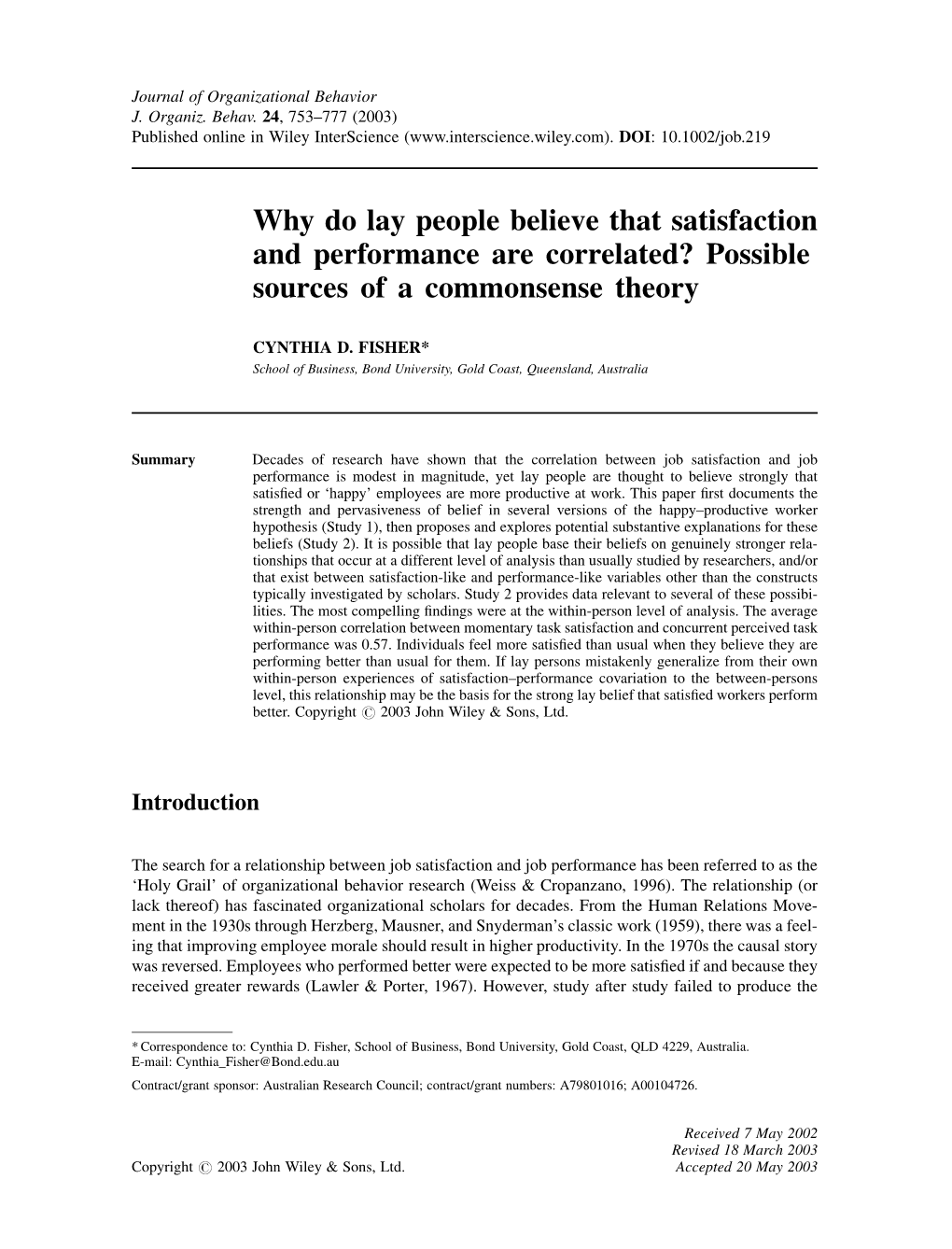 Why Do Lay People Believe That Satisfaction and Performance Are Correlated? Possible Sources of a Commonsense Theory