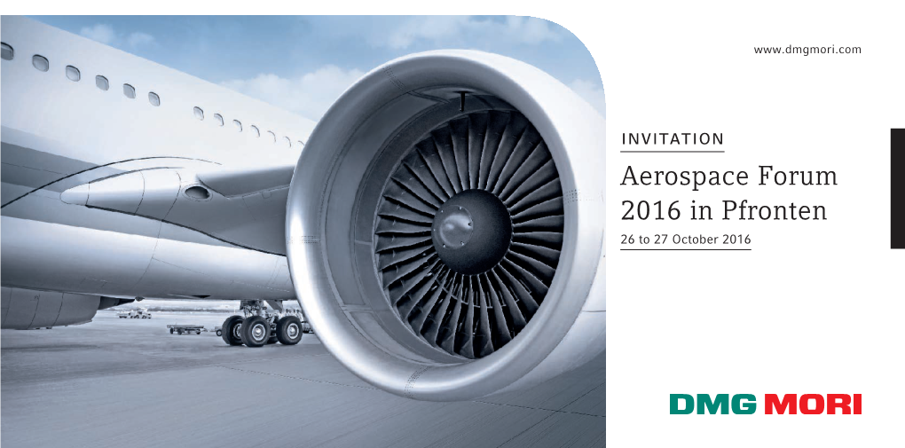Aerospace Forum 2016 in Pfronten 26 to 27 October 2016 Wednesday, 26 October to Thursday, 27 October 2016
