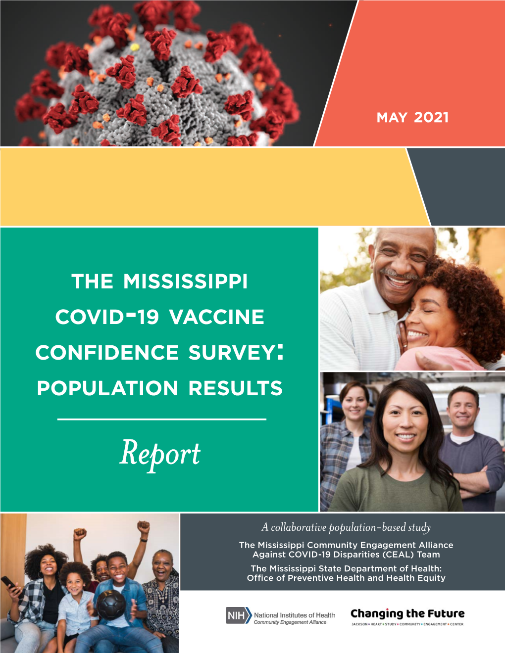 The Mississippi Covid-19 Vaccine Confidence Survey: Population Results Report