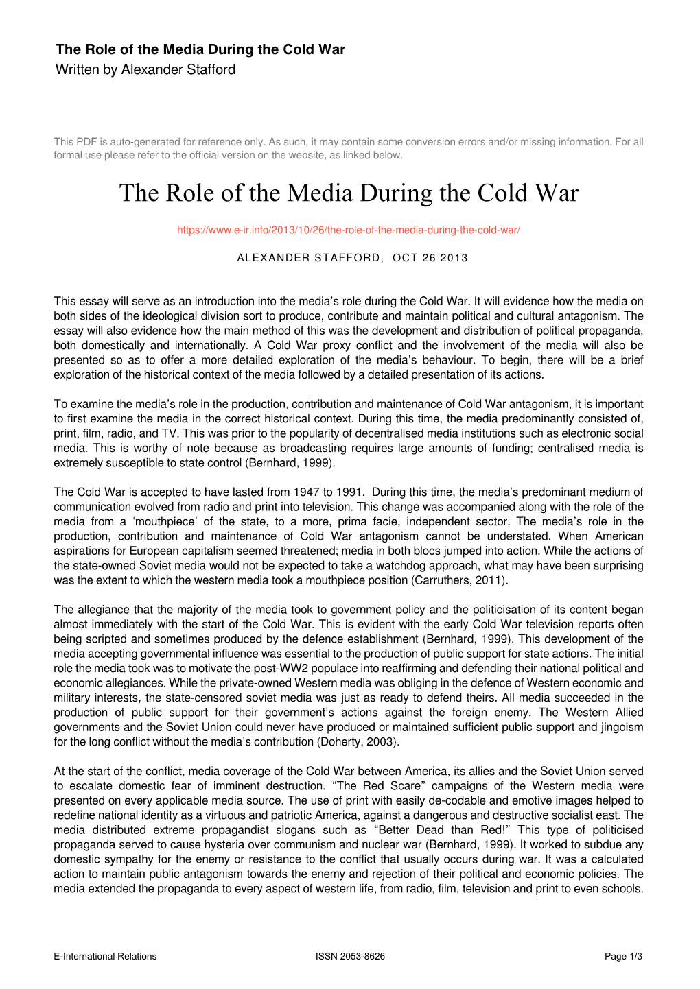 The Role of the Media During the Cold War Written by Alexander Stafford