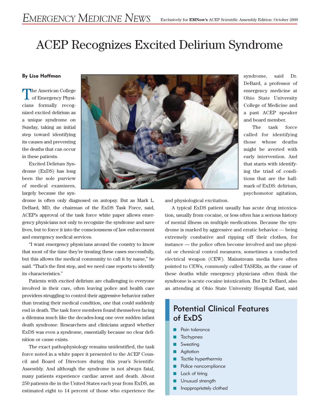 ACEP Recognizes Excited Delirium Syndrome