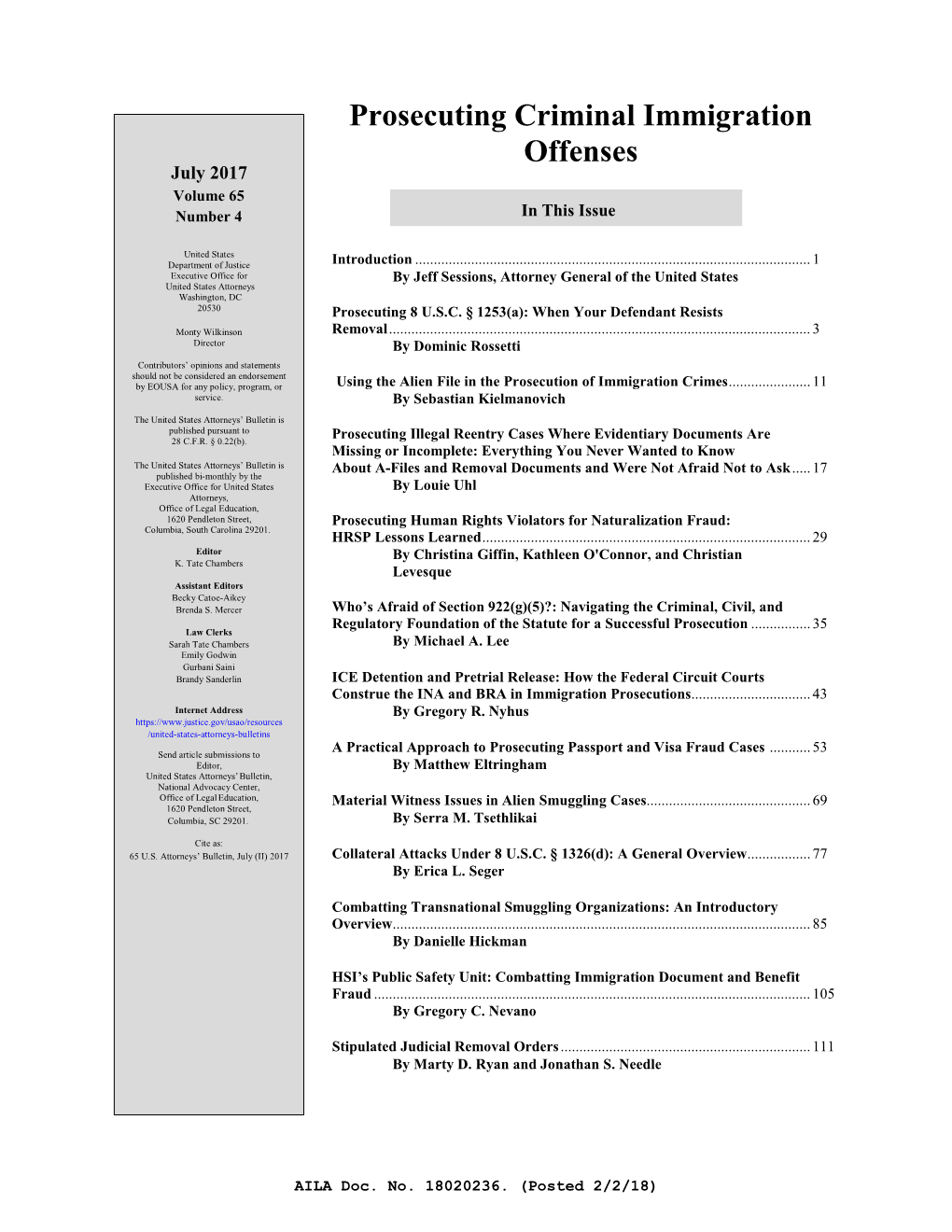 Prosecuting Criminal Immigration Offenses July 2017 Volume 65 Number 4 in This Issue