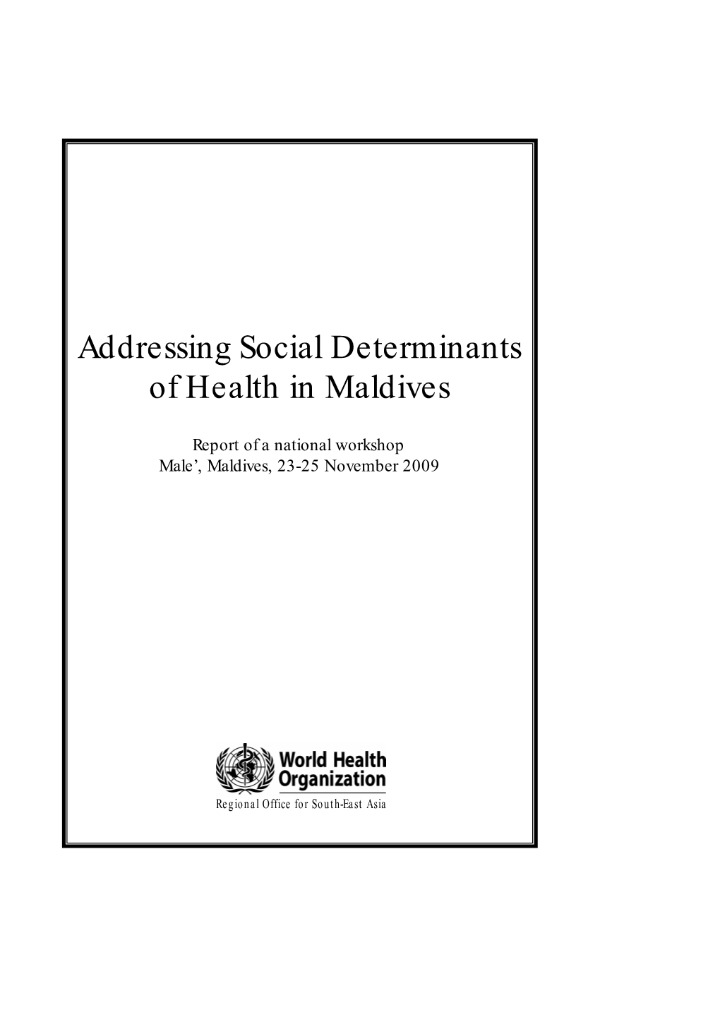 Addressing Social Determinants of Health in Maldives