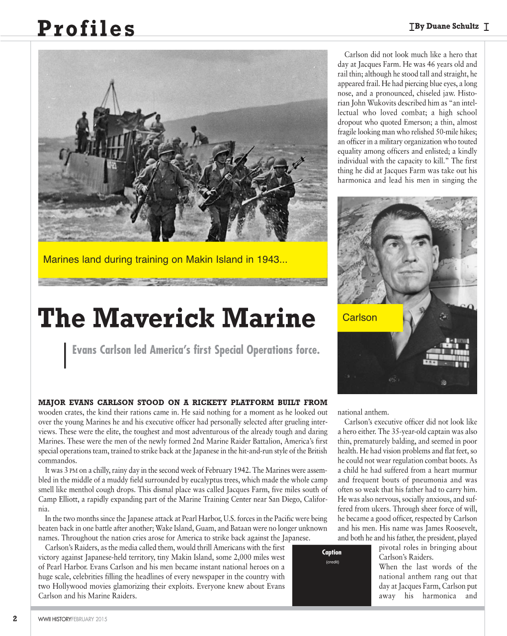 The Maverick Marine Carlson Evans Carlson Led America’S First Special Operations Force