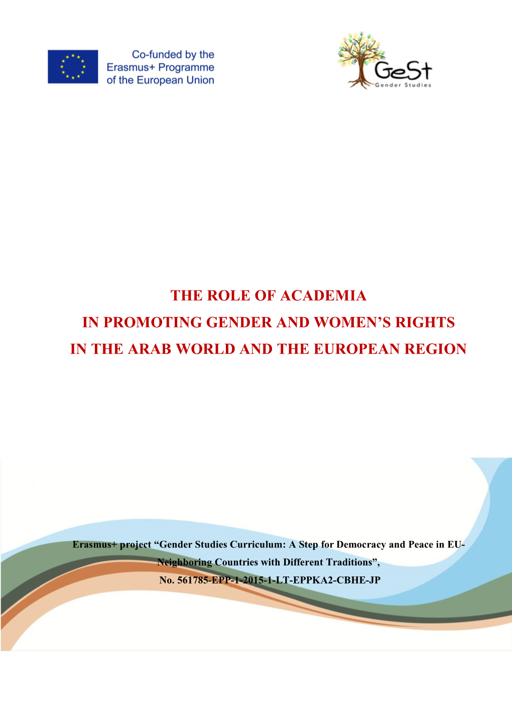 The Role of Academia in Promoting Gender and Women’S Rights in the Arab World and the European Region