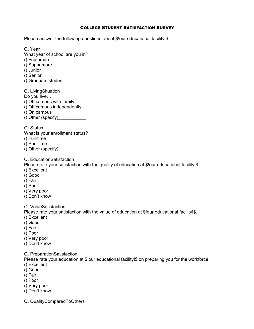 College Student Satisfaction Survey