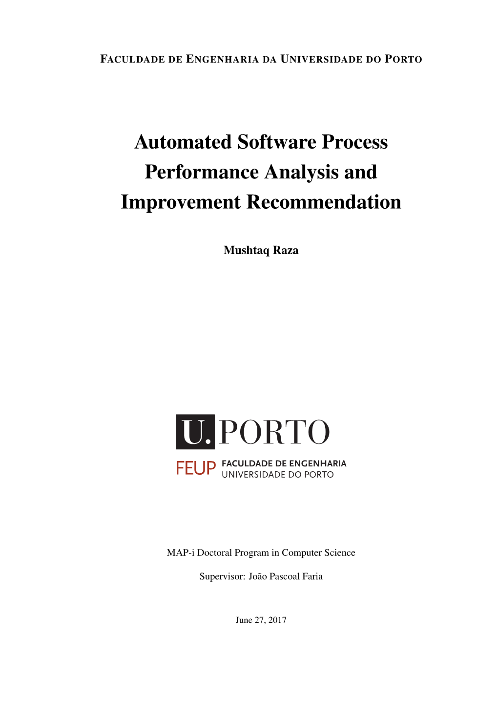 Automated Software Process Performance Analysis and Improvement Recommendation