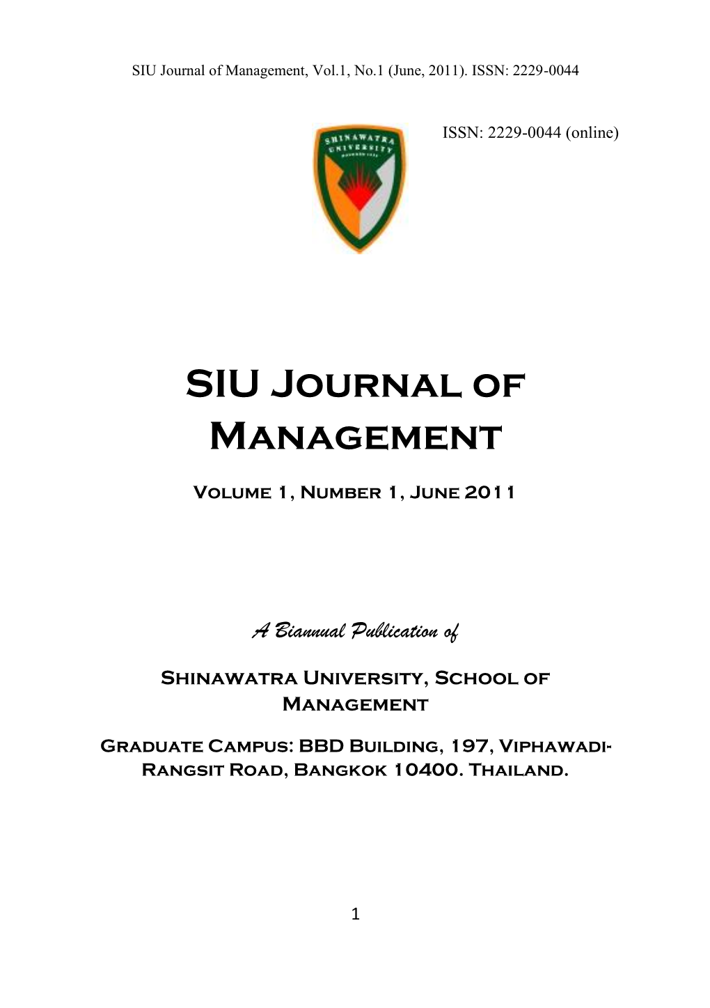 SIU Journal of Management, Vol.1, No.1 (June, 2011)