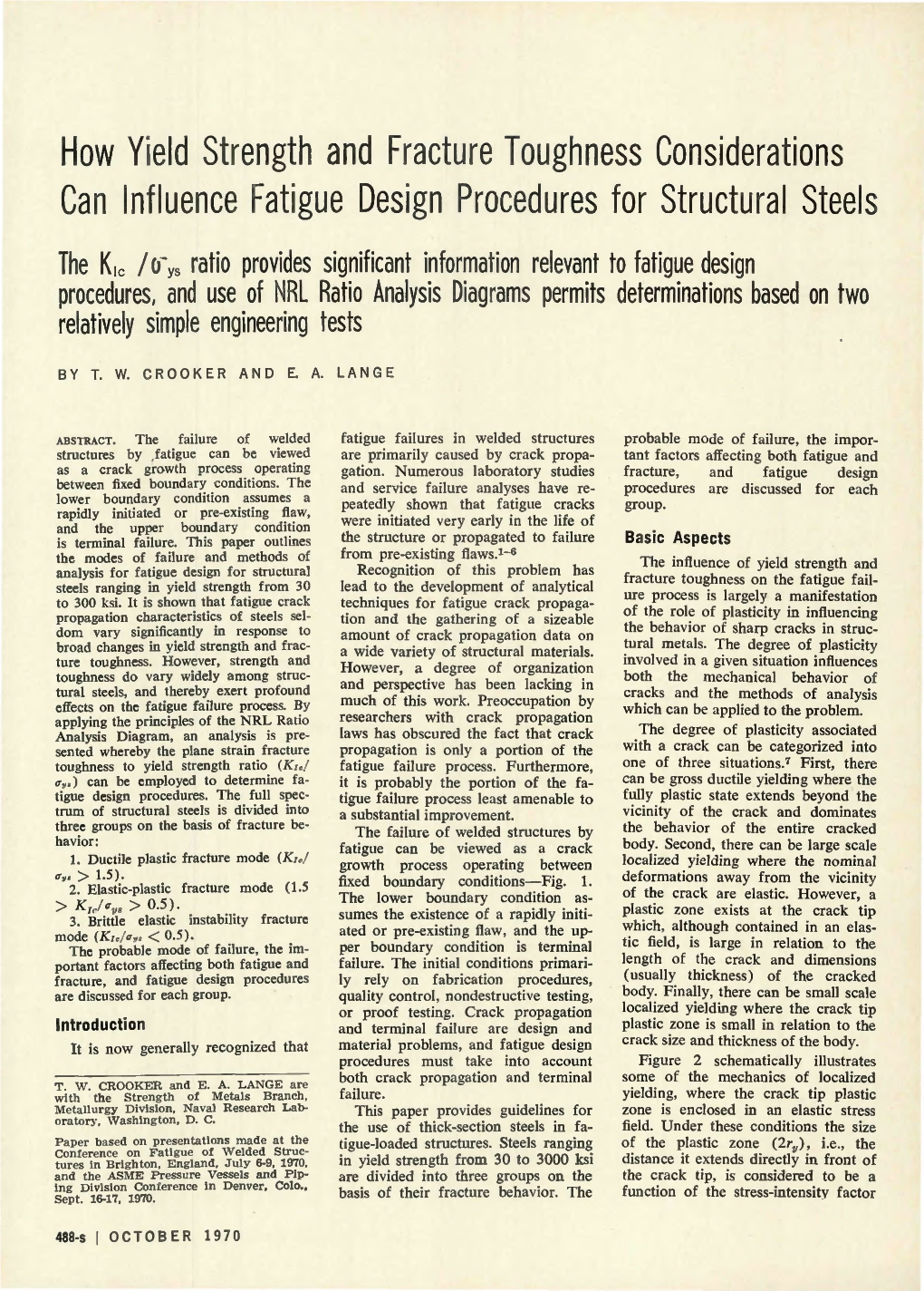 How Yield Strength and Fracture Toughness Considerations Can Influence Fatigue Design Procedures for Structural Steels