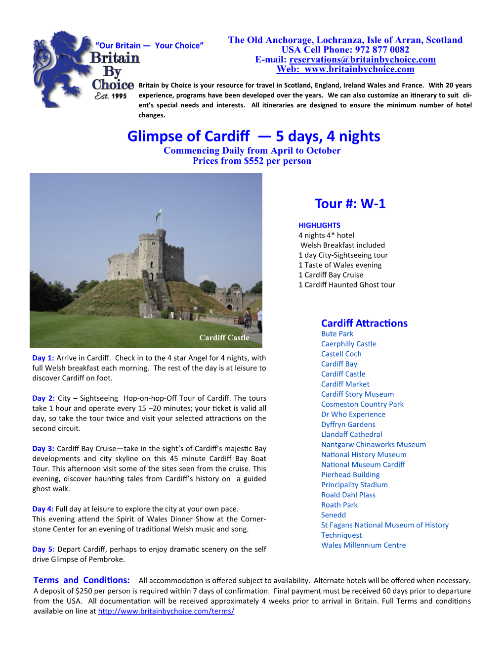 Glimpse of Cardiff — 5 Days, 4 Nights Commencing Daily from April to October Prices from $552 Per Person