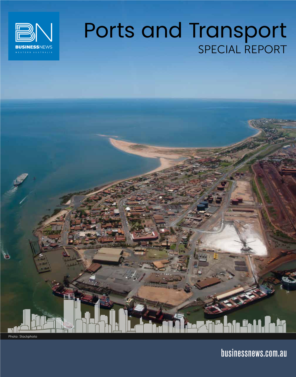 Ports and Transport SPECIAL REPORT