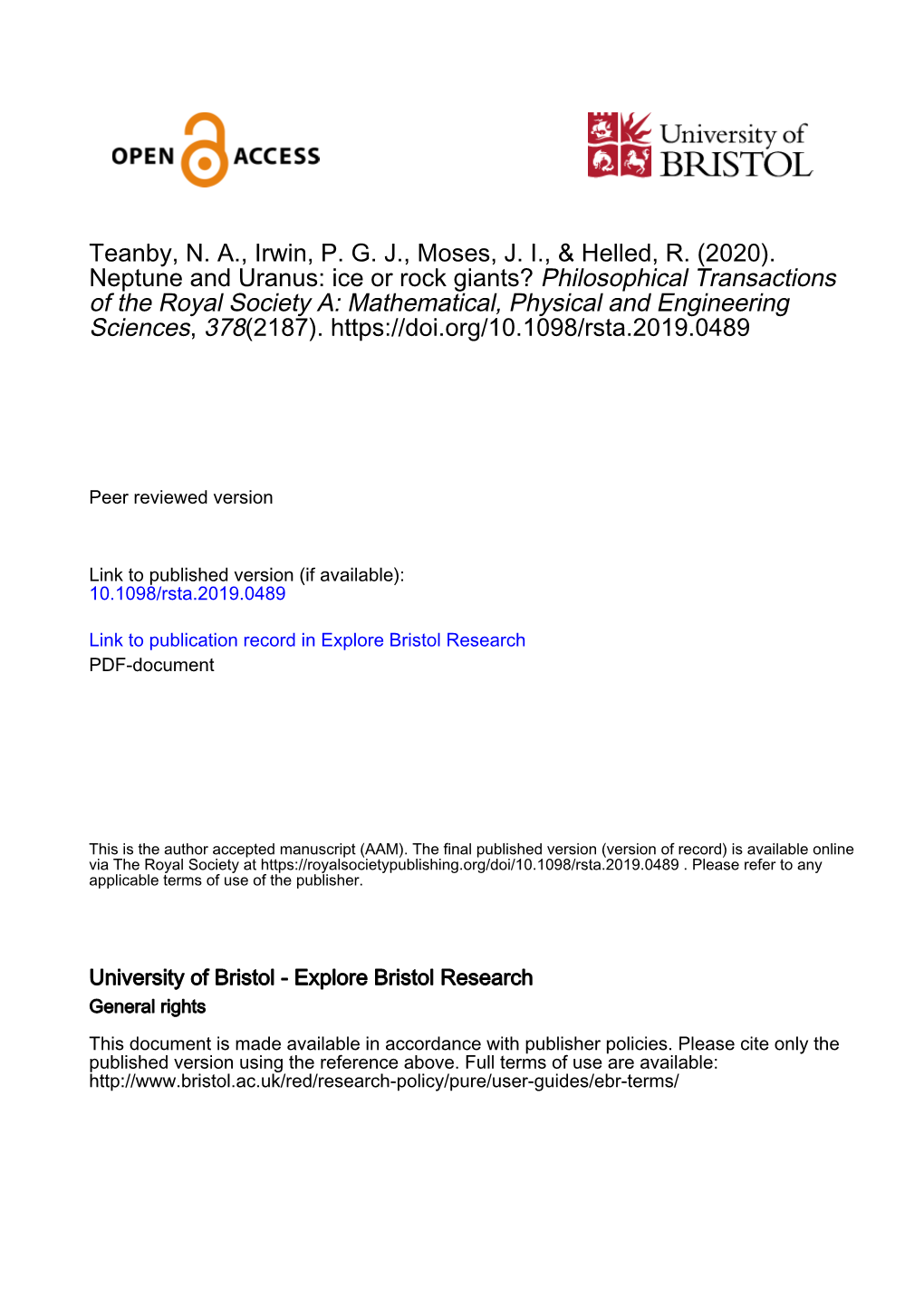 Neptune and Uranus: Ice Or Rock Giants? Philosophical Transactions of the Royal Society A: Mathematical, Physical and Engineering Sciences, 378(2187)