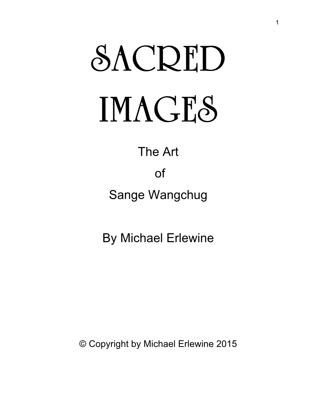 The Art of Sange Wangchug by Michael Erlewine