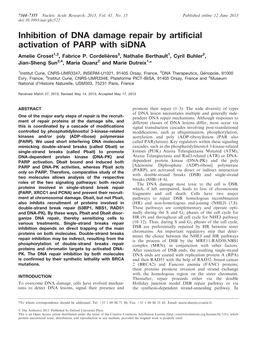 Inhibition of DNA Damage Repair by Artificial Activation of PARP with Sidna Amelie Croset1,2, Fabrice P