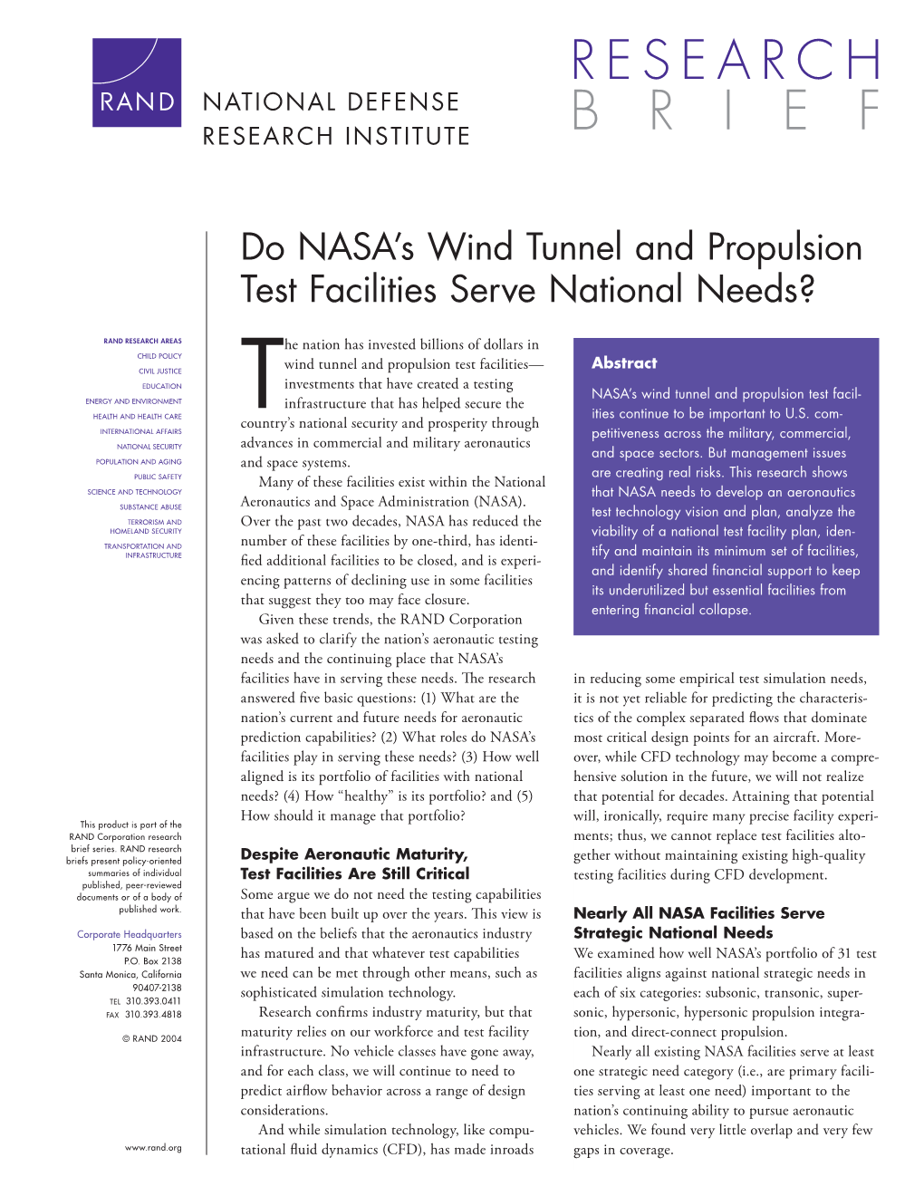 Do NASA's Wind Tunnel and Propulsion Test Facilities Serve