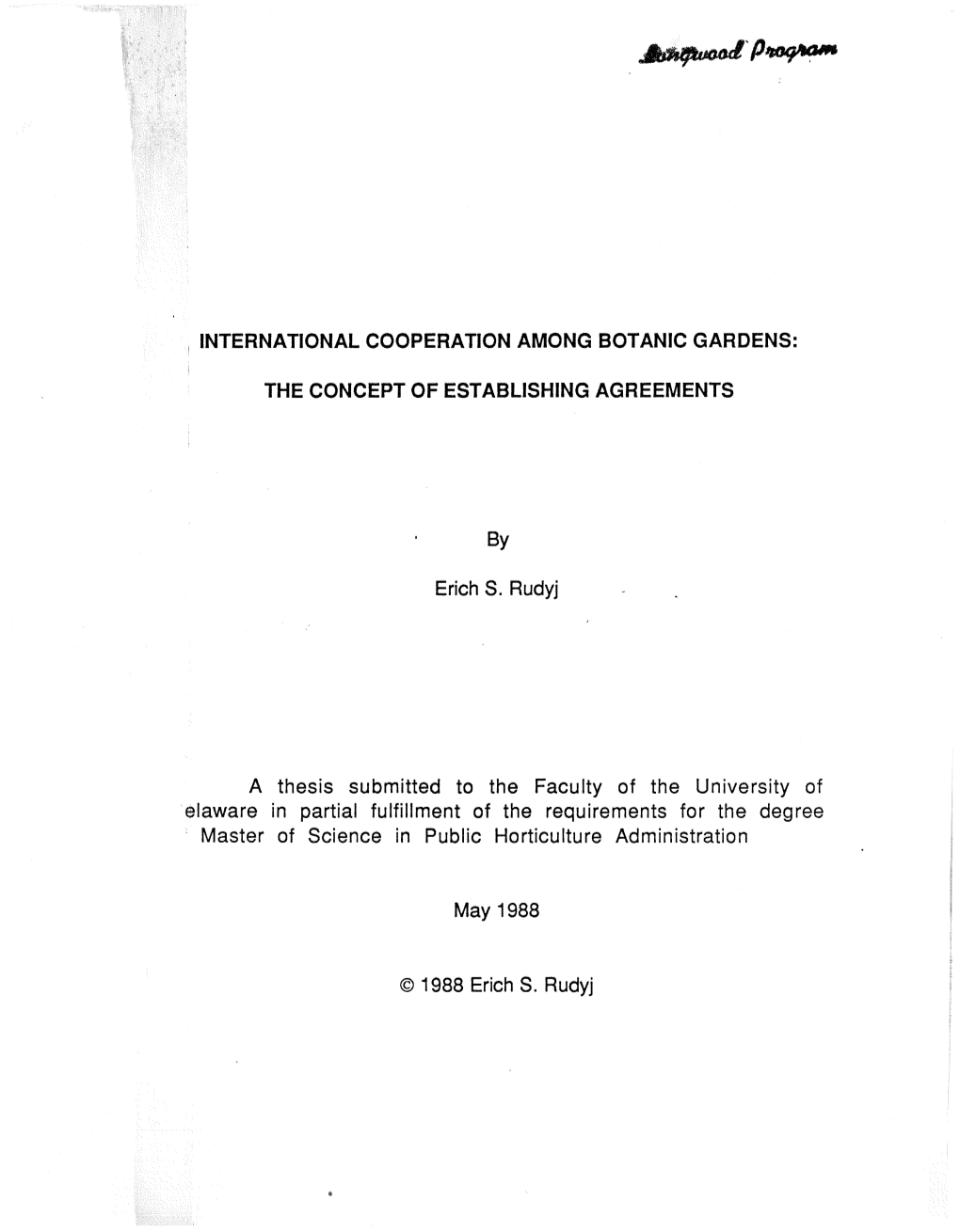 International Cooperation Among Botanic Gardens