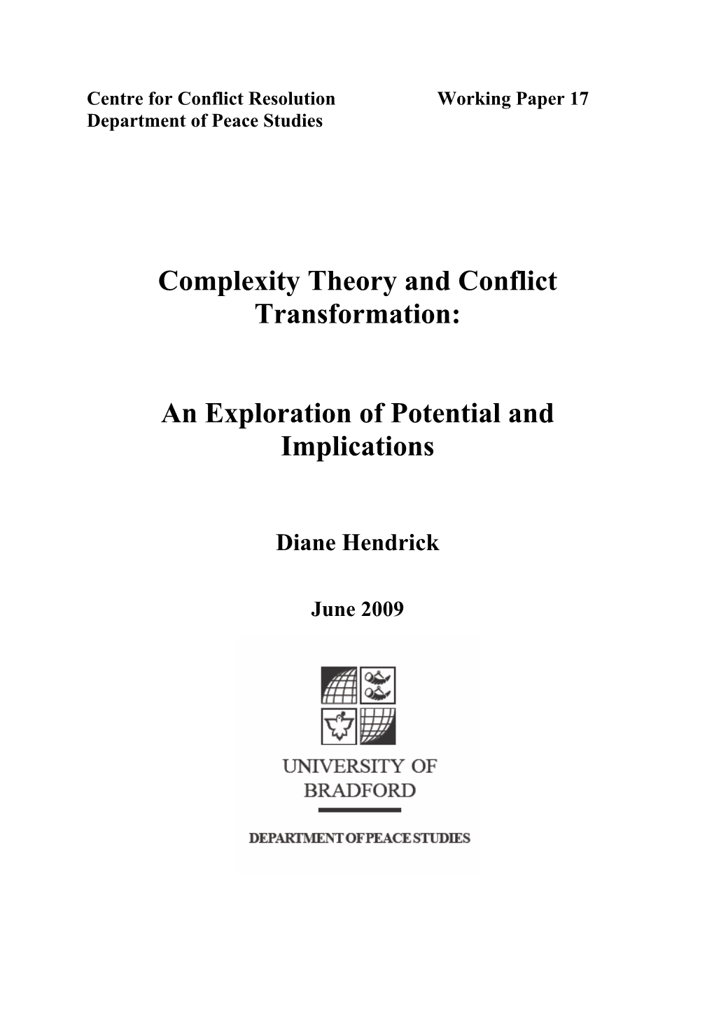 Complexity Theory and Conflict Transformation