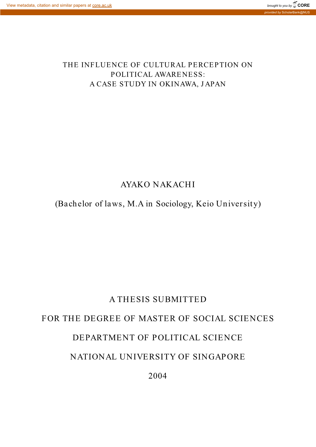 AYAKO NAKACHI (Bachelor of Laws, M.A in Sociology, Keio University) a THESIS SUBMITTED for the DEGREE of MASTER of SOCIAL SCIENC