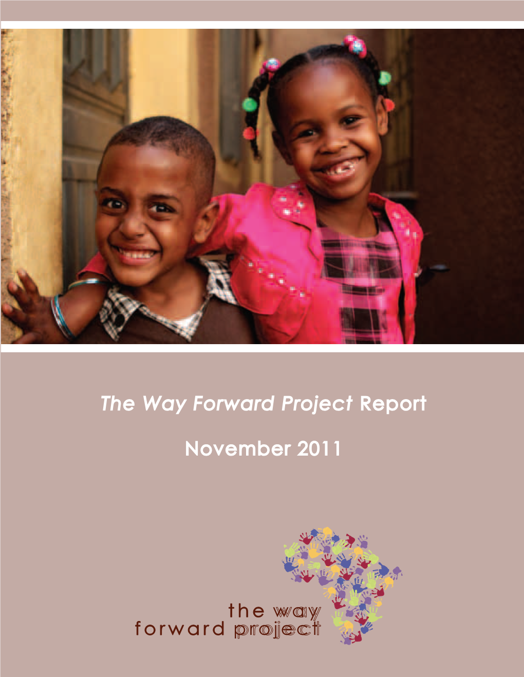 The Way Forward Project Report