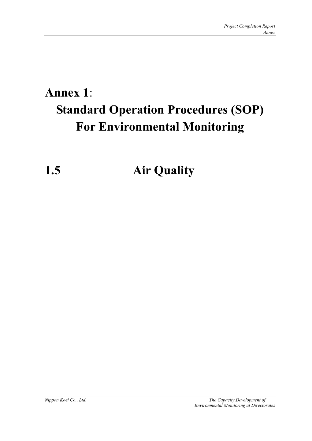Annex 1: Standard Operation Procedures (SOP) for Environmental Monitoring