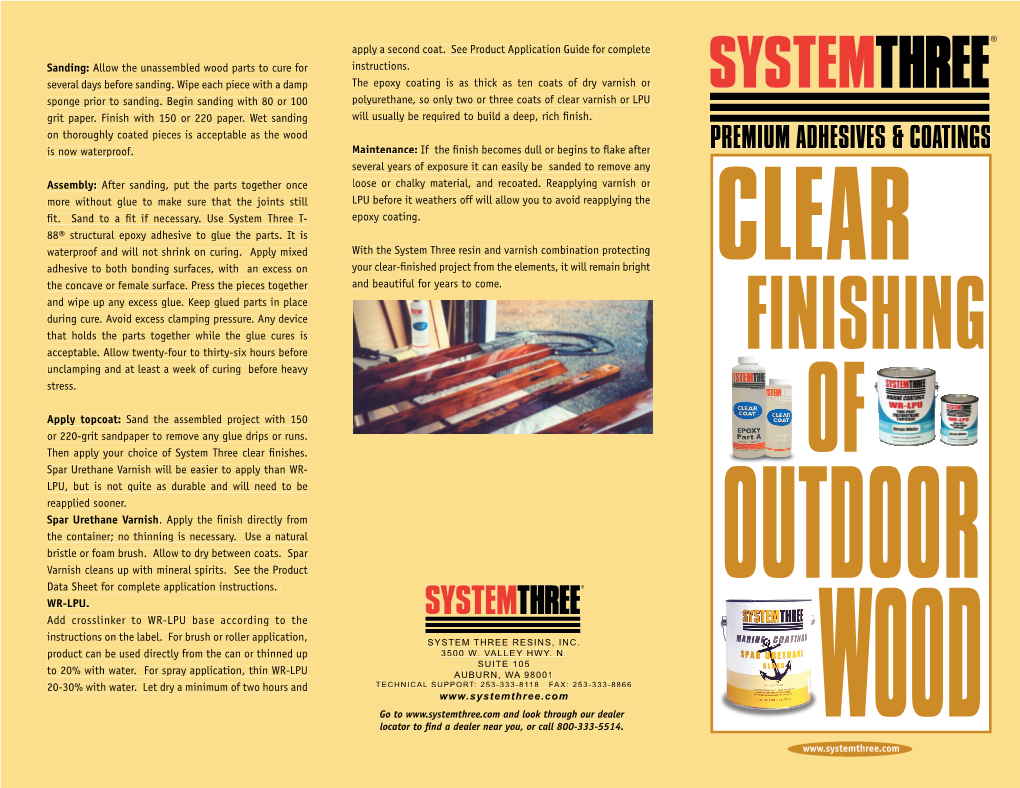 System Three Clear Finishing of Outdoor Wood