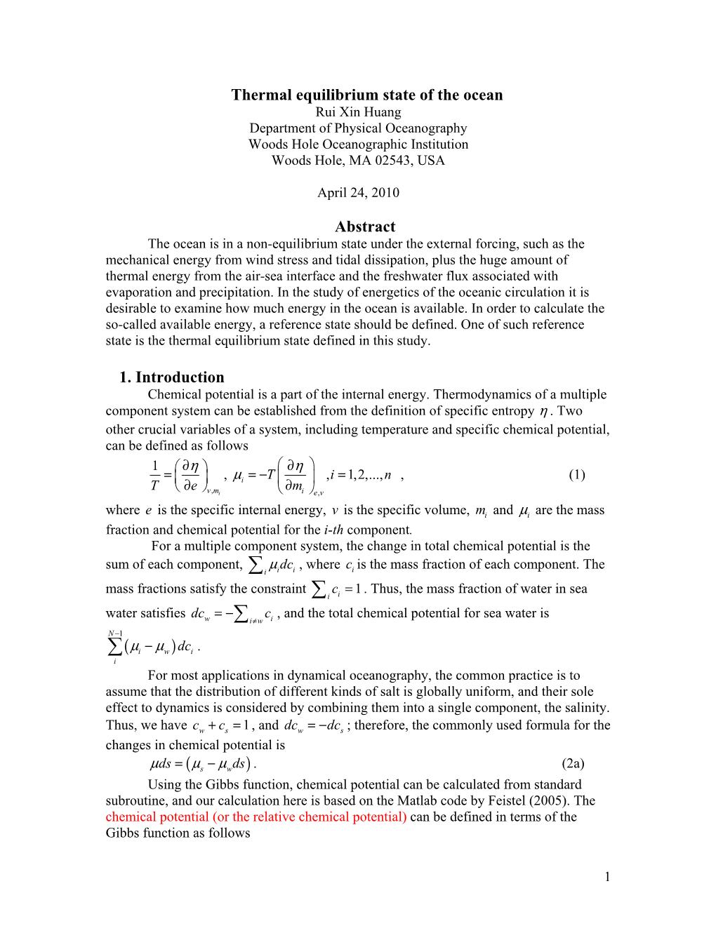 Thermal Equilibrium State of the World Oceans