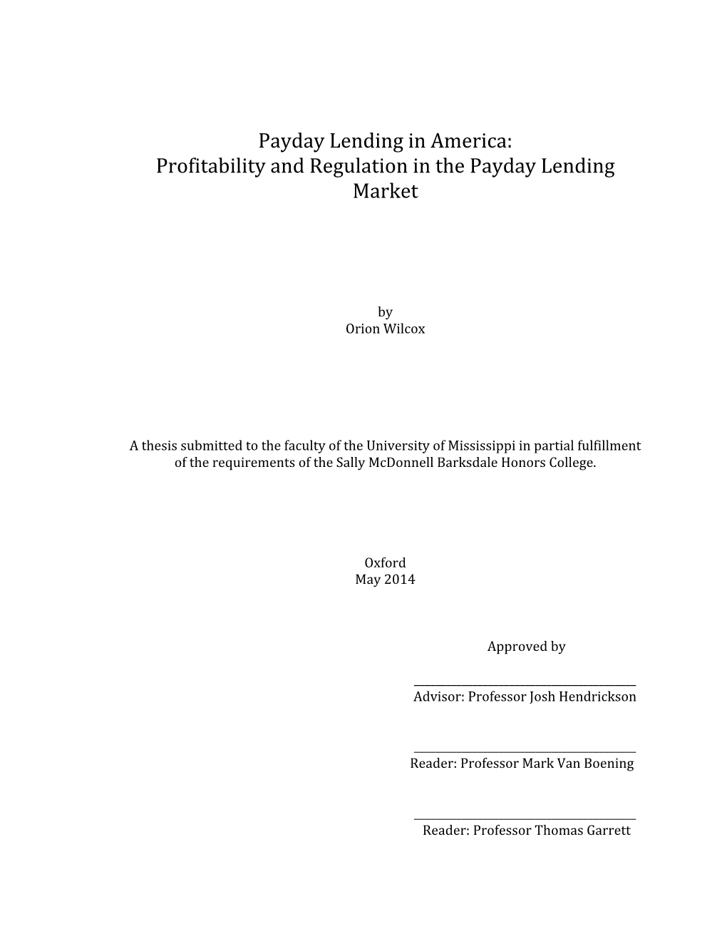 Payday Lending in America: Profitability and Regulation in the Payday Lending Market