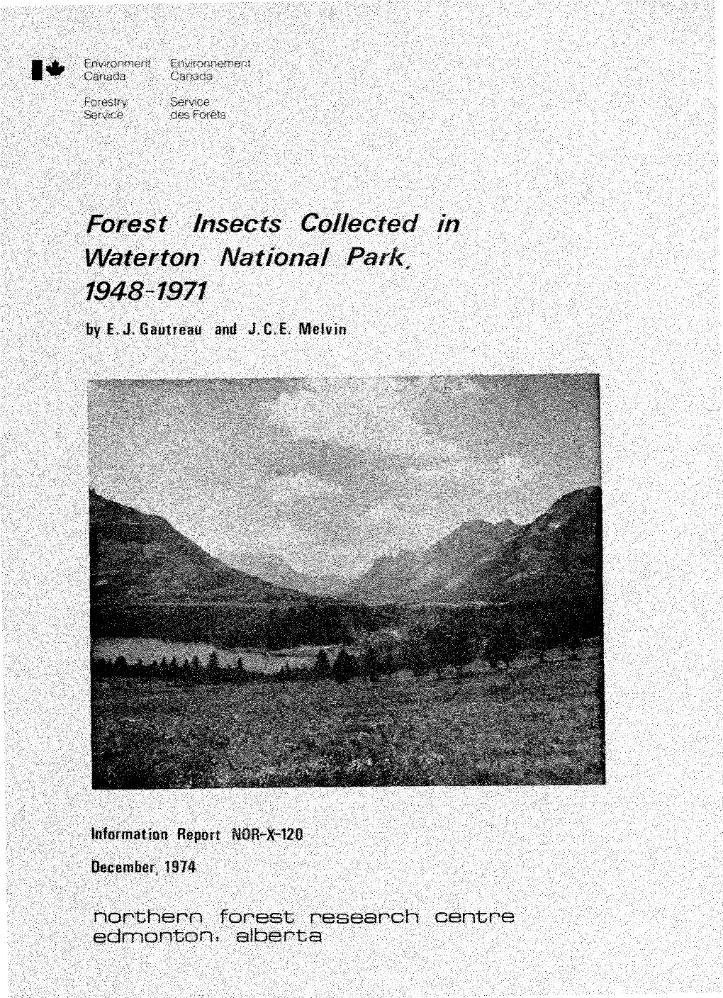 Forest Insects Collected in Waterton National Park, 1948-1971