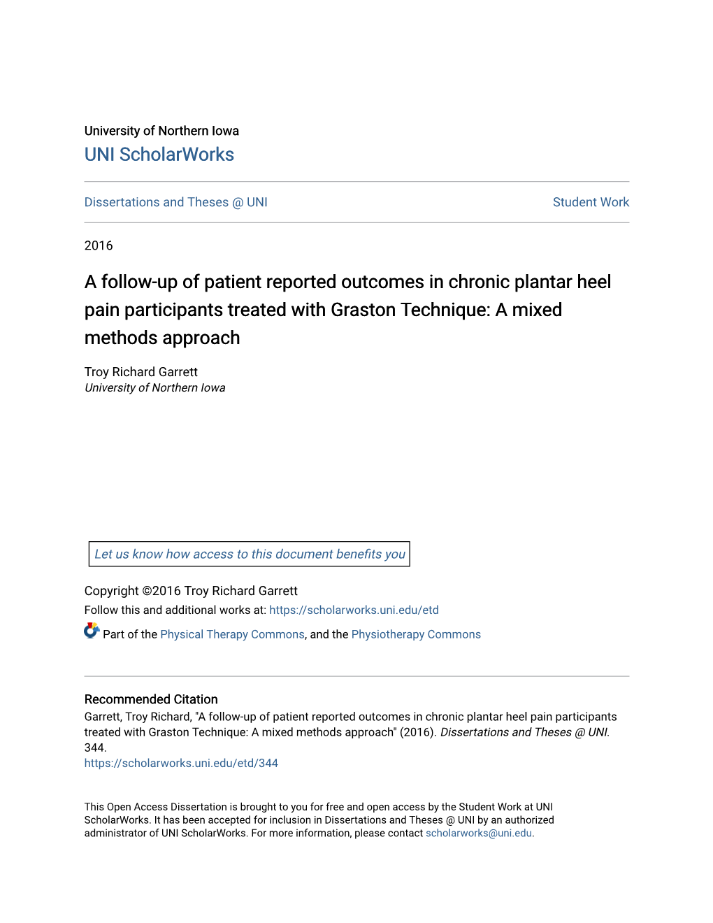 A Follow-Up of Patient Reported Outcomes in Chronic Plantar Heel Pain Participants Treated with Graston Technique: a Mixed Methods Approach