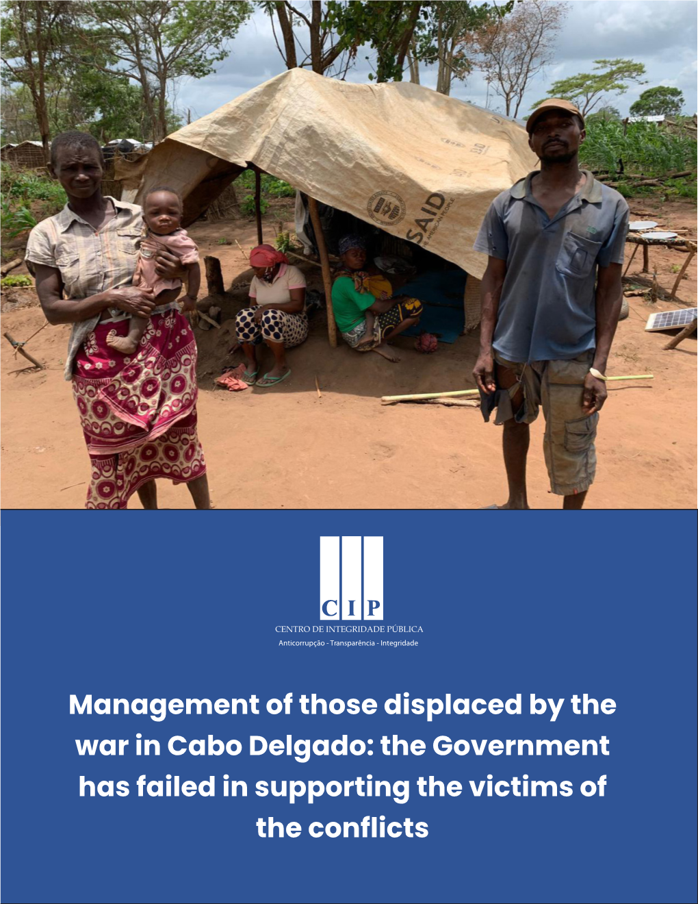 Management of Those Displaced by the War in Cabo Delgado: The