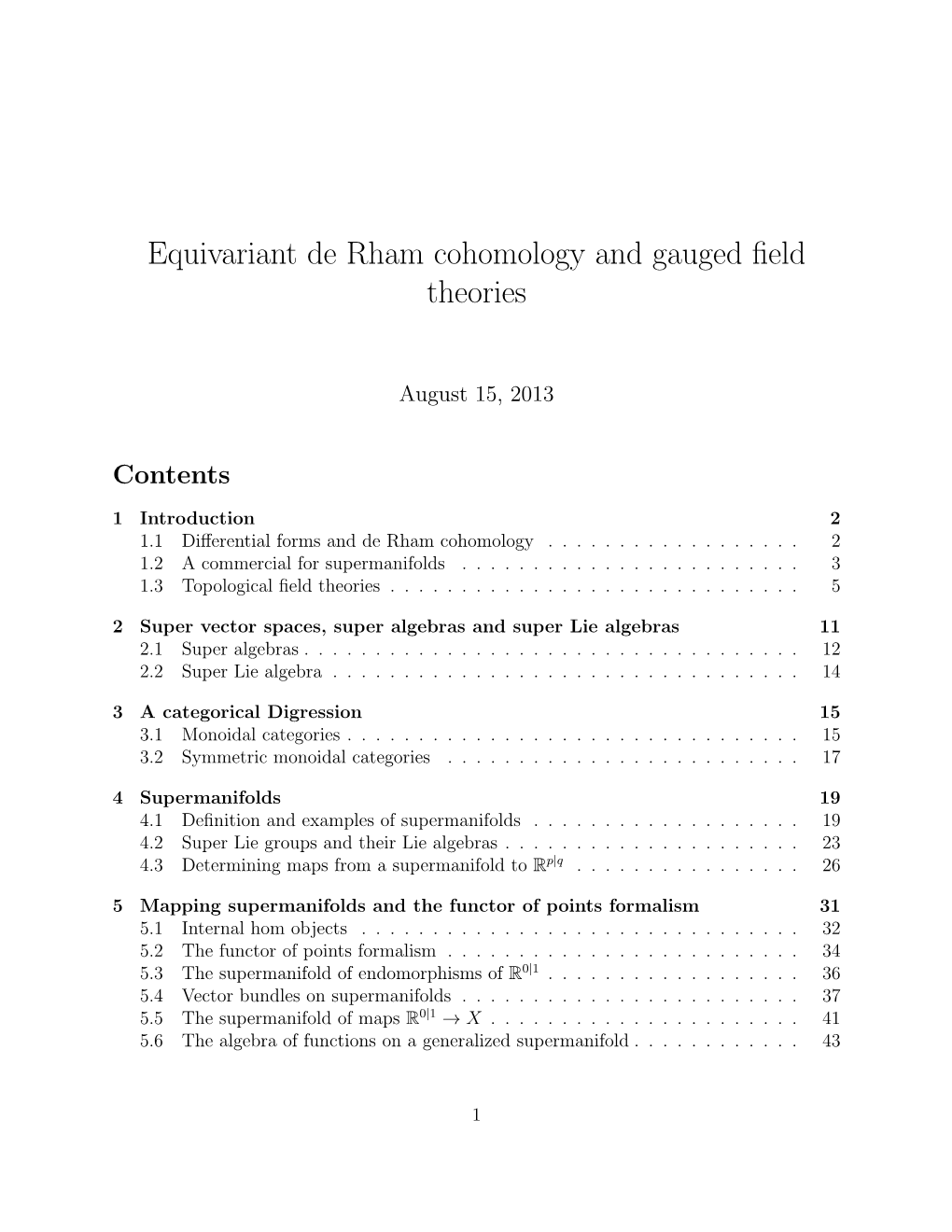 Equivariant De Rham Cohomology and Gauged Field Theories