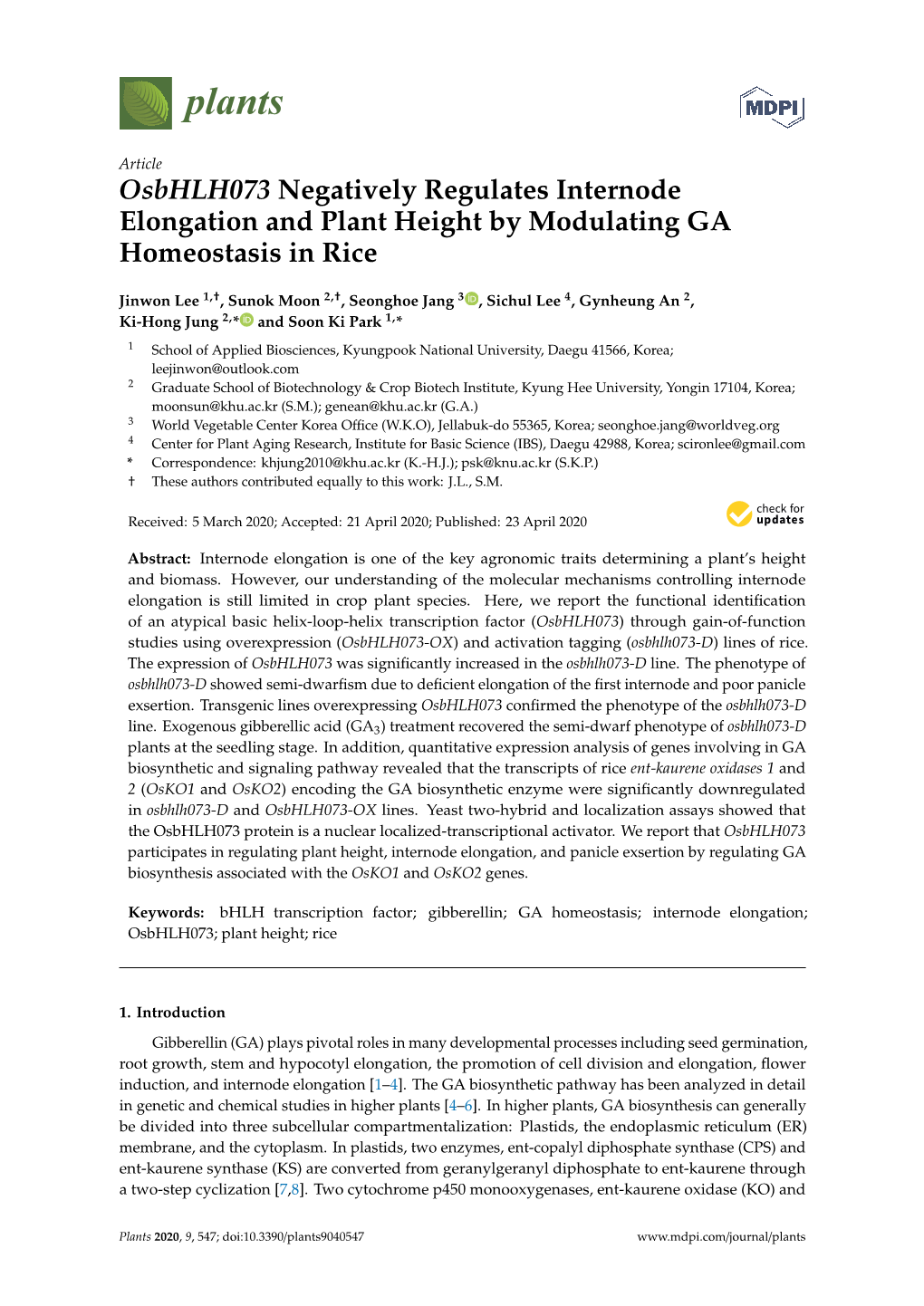 Osbhlh073 Negatively Regulates Internode Elongation and Plant Height by Modulating GA Homeostasis in Rice